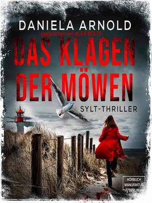 cover image of Das Klagen der Möwen--Sylt-Thriller
